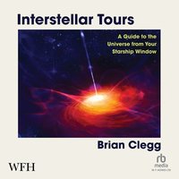 Interstellar Tours - Brian Clegg - audiobook