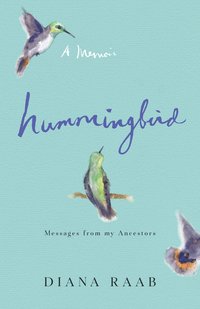 Hummingbird - Diana Raab - ebook