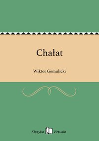 Chałat - Wiktor Gomulicki - ebook