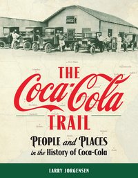 The Coca-Cola Trail - Larry Jorgensen - ebook