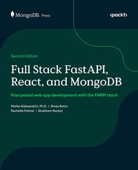 Full Stack FastAPI, React, and MongoDB - Marko Aleksendrić - ebook