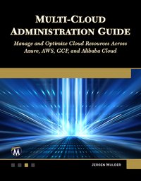 Multi-Cloud Administration Guide - Jeroen Mulder - ebook