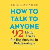 How to Talk to Anyone - Leil Lowndes - audiobook