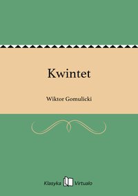 Kwintet - Wiktor Gomulicki - ebook
