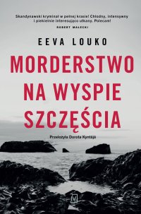 Morderstwo na Wyspie Szczęścia - Eva Louko - ebook