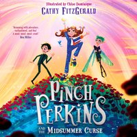 Pinch Perkins and the Midsummer Curse - Cathy FitzGerald - audiobook