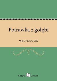 Potrawka z gołębi - Wiktor Gomulicki - ebook