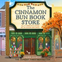 Cinnamon Bun Book Store - Laurie Gilmore - audiobook