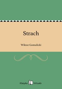 Strach - Wiktor Gomulicki - ebook
