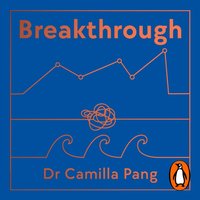 Breakthrough - Camilla Pang - audiobook