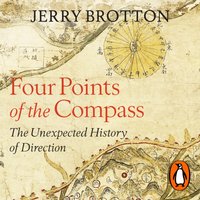 Four Points of the Compass - Jerry Brotton - audiobook
