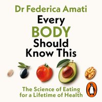 Every Body Should Know This - Federica Amati - audiobook
