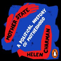 Mother State - Helen Charman - audiobook
