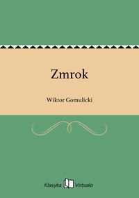 Zmrok - Wiktor Gomulicki - ebook