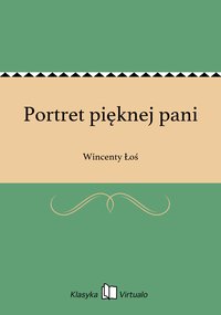 Portret pięknej pani - Wincenty Łoś - ebook