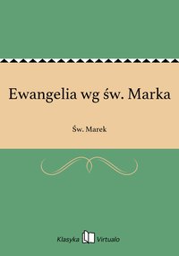Ewangelia wg św. Marka - Św. Marek - ebook