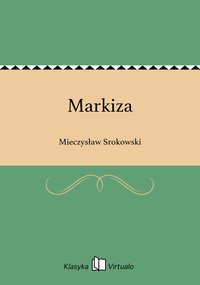 Markiza - Mieczysław Srokowski - ebook