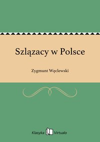 Szlązacy w Polsce - Zygmunt Węclewski - ebook