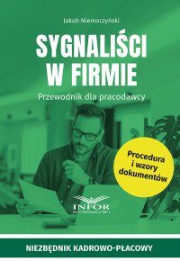 Sygnaliści w firmie. Przewodnik dla pracodawcy - Jakub Niemoczyński - ebook