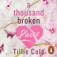 Thousand Broken Pieces - Tillie Cole - audiobook