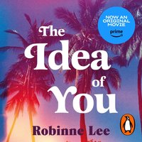 Idea of You - Robinne Lee - audiobook
