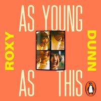 As Young as This - Roxy Dunn - audiobook