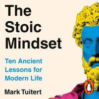 Stoic Mindset - Mark Tuitert - audiobook