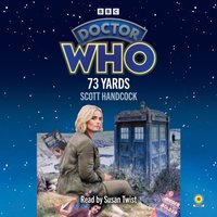 Doctor Who: 73 Yards - Scott Handcock - audiobook
