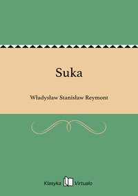Suka - Władysław Stanisław Reymont - ebook