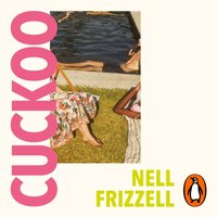 Cuckoo - Nell Frizzell - audiobook