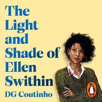 Light and Shade of Ellen Swithin - DG Coutinho - audiobook