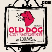 Old Dog and Partridge - Joe Turner - audiobook