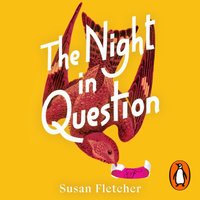 Night in Question - Susan Fletcher - audiobook