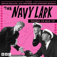 Navy Lark: Series 12 and 13 - Lawrie Wyman - audiobook