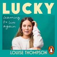Lucky - Louise Thompson - audiobook