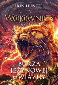 Burza Jeżynowej Gwiazdy. Wojownicy - Erin Hunter - ebook