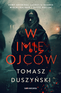 W imię ojców - Tomasz Duszyński - ebook