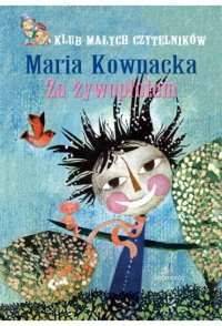 Za żywopłotem - Maria Kownacka - ebook