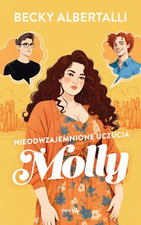 Nieodwzajemnione uczucia Molly - Becky Albertalli - ebook