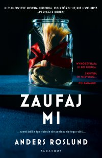 Zaufaj mi - Anders Roslund - ebook