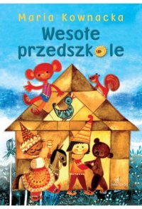 Wesołe przedszkole - Maria Kownacka - ebook