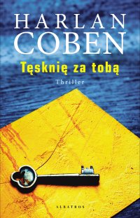 Tęsknię za tobą - Harlan Coben - ebook