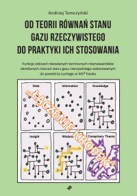 Od teorii równań stanu gazu rzeczywistego do praktyki ich stosowania - Andrzej Tomczyński - ebook