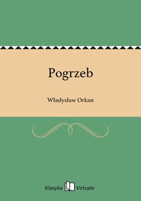 Pogrzeb - Władysław Orkan - ebook
