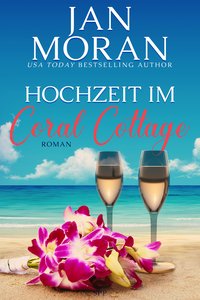 Hochzeit im Coral Cottage - Jan Moran - ebook