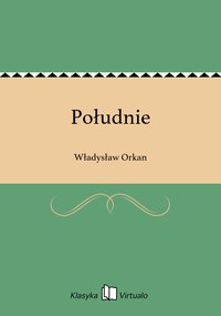 Południe - Władysław Orkan - ebook
