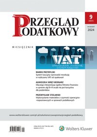 Przegląd Podatkowy. Nr 9/2024 - Opracowanie zbiorowe - ebook