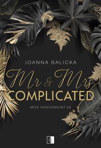 Mr & Mrs Complicated - Joanna Balicka - ebook