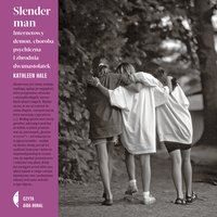 Slenderman - Kathleen Hale - audiobook