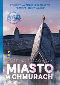 Miasto w chmurach - Kristýna Sněgonová - ebook